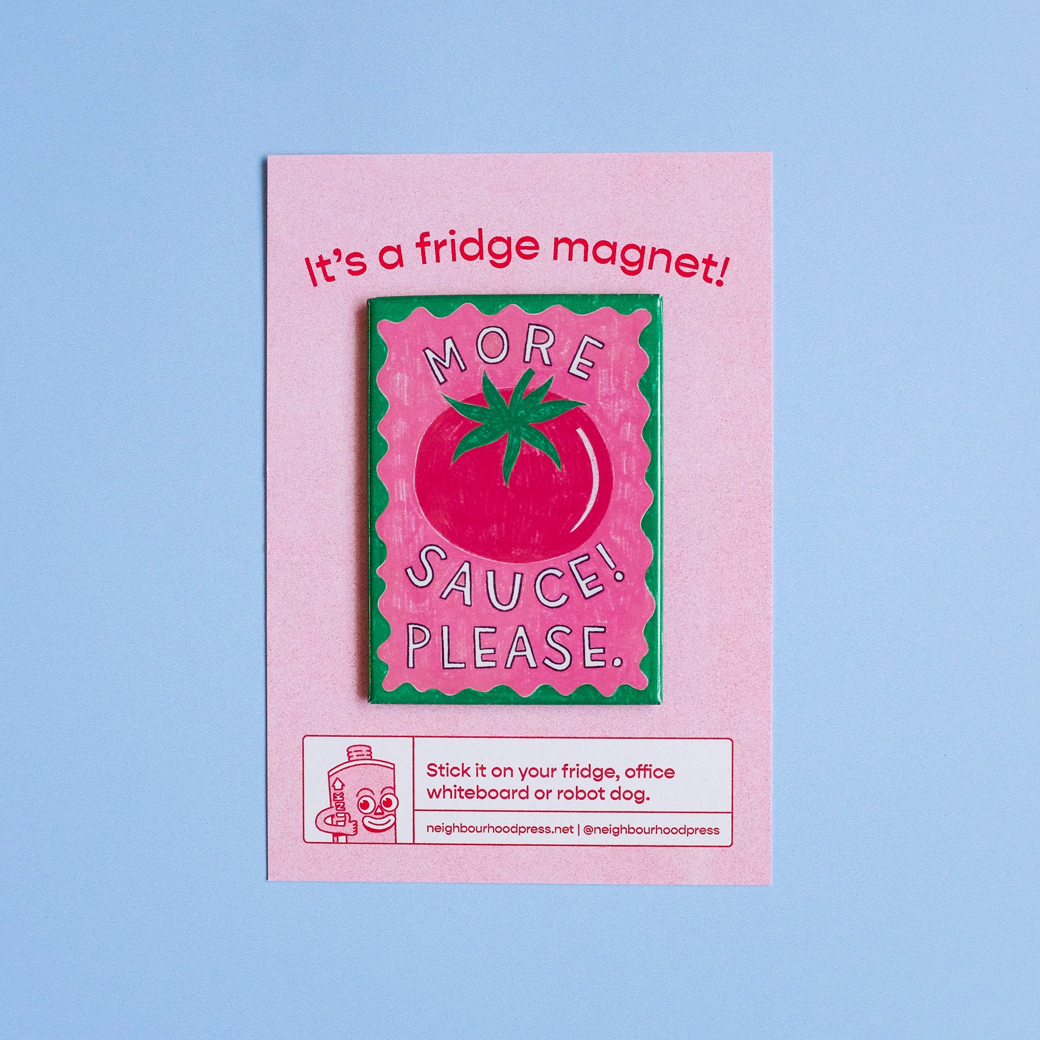More Sauce Please Magnet
